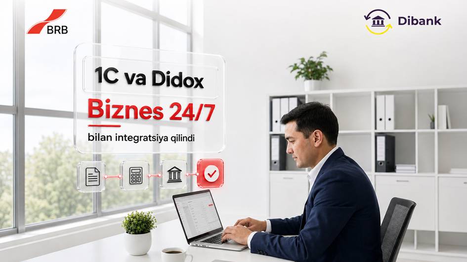 Бизнесни ривожлантириш банки “Бизнес 24/7” онлайн банкинг платформасини Dibank хизматига улади